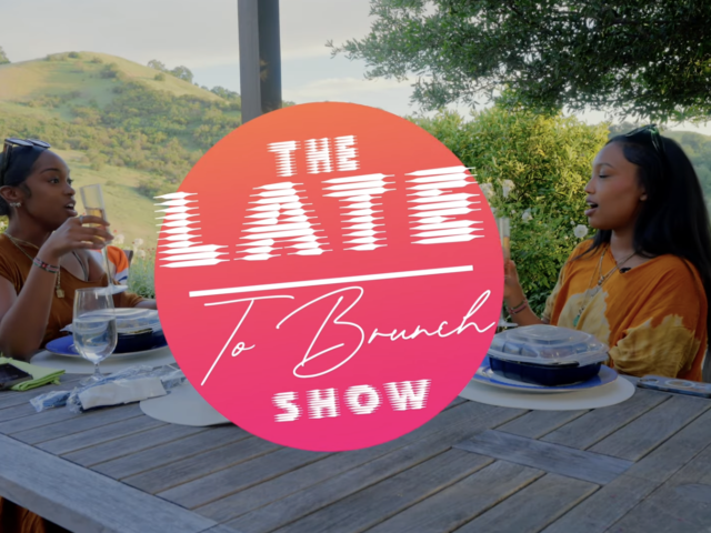 Late To Brunch: Episode 1 (Pilot)
